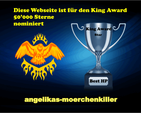 King Award Nominationsschild Angelikas Mörchenkiller
