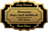 King Award Medaille First Class Drops-Trick-Detektei