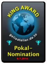 King Award Nominationsschild Gelis Atelier