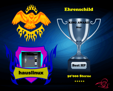 King Award Ehrenschild Hauslinux