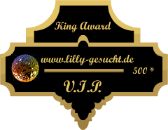 King Award Medaille VIP Lilly-Gesucht