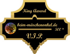 King Award Medaille VIP Beim-Märchenonkel